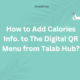 How-to-Add-Calories-Info.-to-The-Digital-QR-Menu-from-Talab-Hub-1